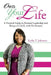 Own Your Life by Eryka T. Johnson