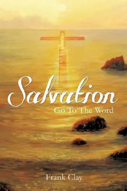 Salvation by Frank Clay