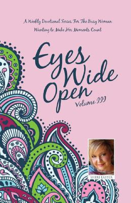 Eyes Wide Open by Sheri Easter
