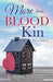 More than blood kin by J. Mike Higgins (Siblings Con Chapters)