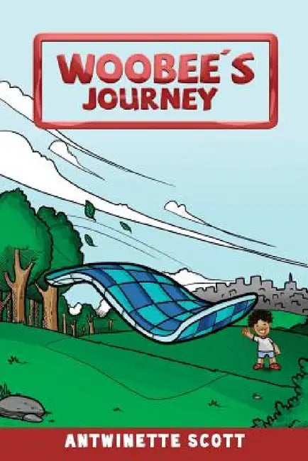Woobee's Journey by Antwinette Scott