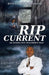 Rip Current by Spencer Barnard