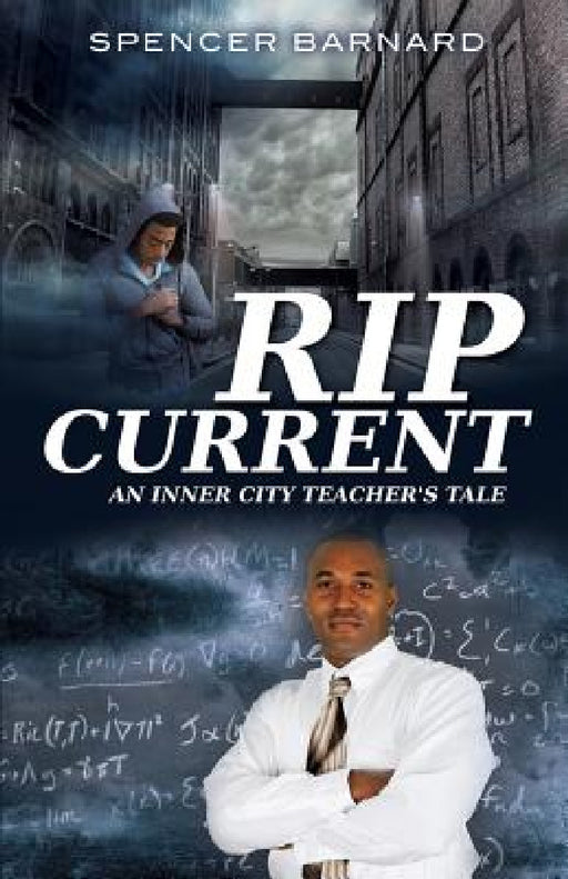 Rip Current by Spencer Barnard