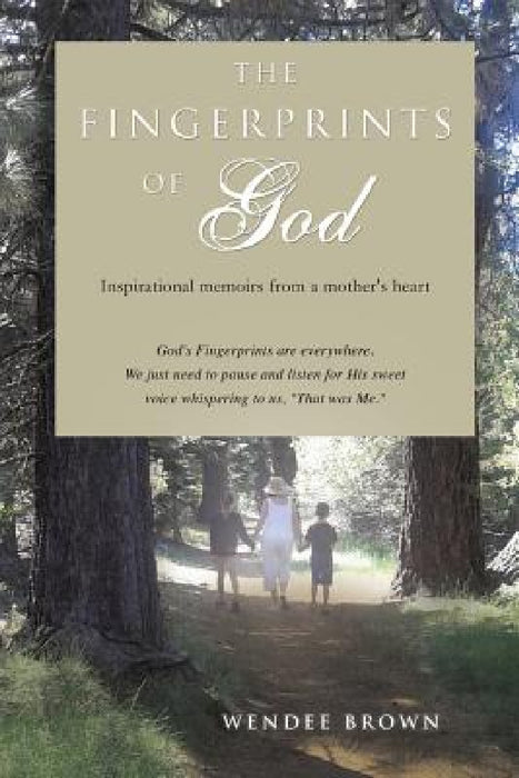 The Fingerprints of God by Wendee Brown