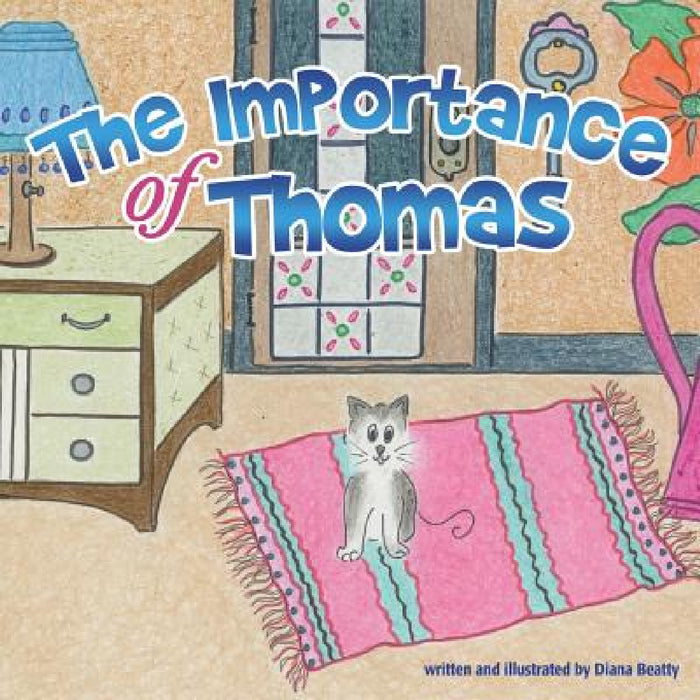The Importance of Thomas by Diana Beatty