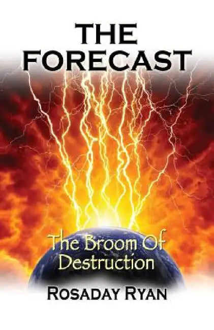 The Forecast by Rosaday Ryan