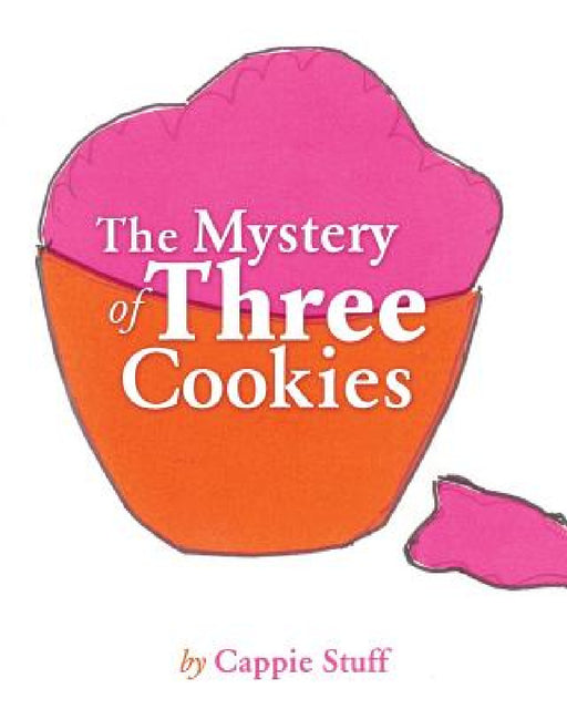 The Mystery of Three Cookies by Cappie Stuff