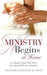Ministry Begins at Home by Minister Laurester M. Kelly