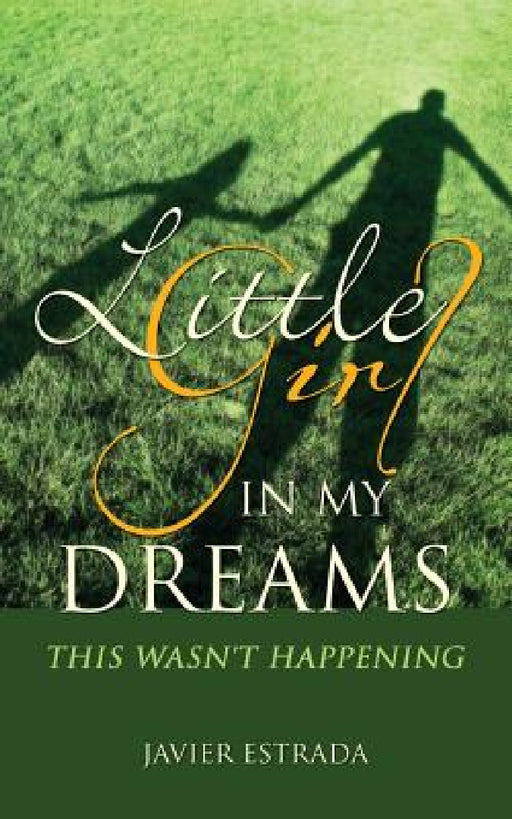 Little Girl in My Dreams by Javier Estrada