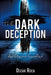 The Dark Deception by Oscar Roca