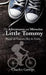 The Adventures and Miracles of Little Tommy by Charles George