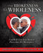 From Brokenness To Wholeness by Jamil Everett, Yolanda y. Everett Ba Ma