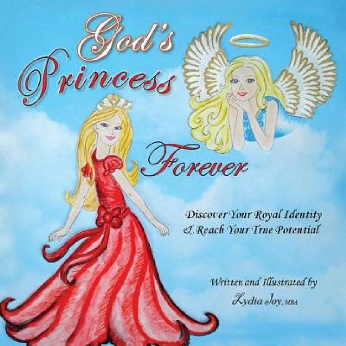 God's Princess Forever by Lydia Joy Mba