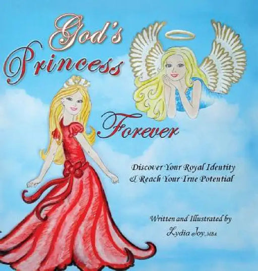 God's Princess Forever by Lydia Joy Mba
