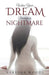 When Your Dream Becomes a Nightmare by Nakesha Woods