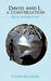 David and I...a conversation by Connie Bachmeier