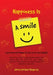 Happiness Is A Smile by Gloria Avidano Regentz