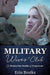 Military Wives' Club by Erin Brotka