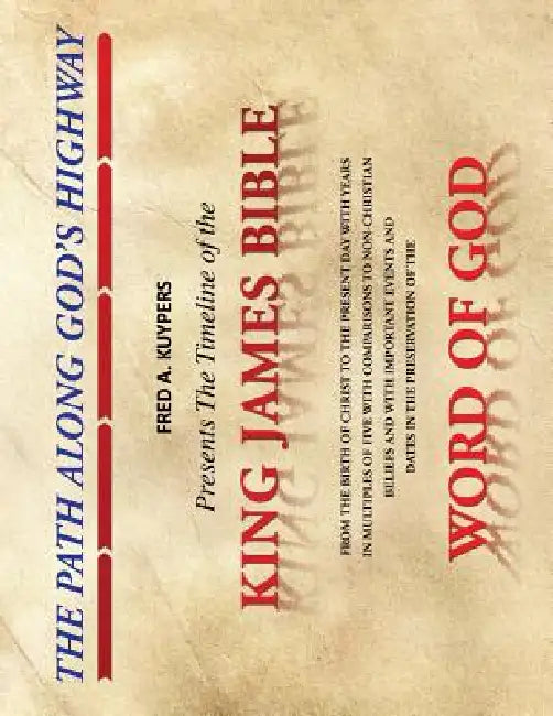 The PATH ALONG GOD'S HIGHWAY by Fred a. Kuypers