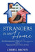 Strangers in My Home by Cheryl Brown