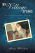 My Village Speaks by Mary Halliday