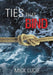 Ties That Bind by Mick Lucie
