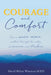 Courage and Comfort by David Walter Wiseman M. Ed
