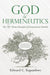 God is Hermeneutics by Edward C. Kapambwe