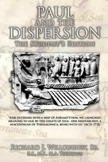 Paul and the Dispersion by Sr. Willoughby Richard J.