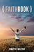 Faithbook by Dwayne Watson