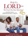Help Us, LORD - We Can't Fix Our Marriage! by Erskine Dodson