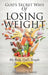 God's Secret Ways Of Losing Weight by Francesca Ify Iwunze