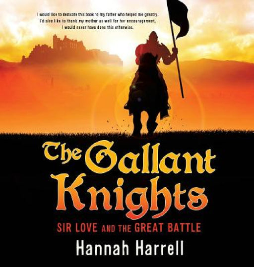 The Gallant Knights by Hannah Harrell