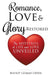 Romance, Love & Glory Restored by Bishop Ezimah Oden