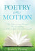 Poetry in Motion by Linda a. Fleming