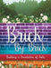 Brick By Brick by Lou King