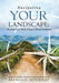 Navigating Your Landscape: Finding Your Path Using a Moral Compass by Brenda D. Newberry
