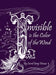 Invisible is the Color of the Wind by Carol Grey Honza