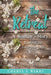 The Retreat by Cheryl L. Wakes