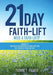 21 Day Faith-Lift by Yvonne y. Palmer
