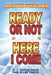 Ready or Not Here I Come by S. J. Stephens