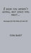 I wish you weren't going, but since you must...: messages for the times of your life by Tom Bart