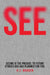 See by R. J. Rhoden