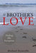 A Brother's Love by Michael Deauville