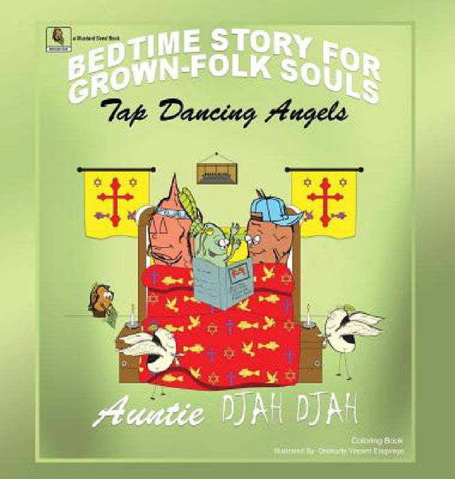 Tap Dancing Angels by Auntie Djah Djah