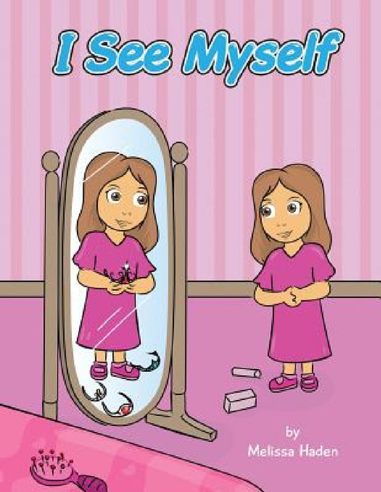 "I See Myself" by Melissa Haden