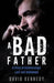 A Bad Father by David Kennedy