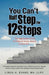 You Can't Half Step the 12 Steps by Linda H. Evans Ma Llpc
