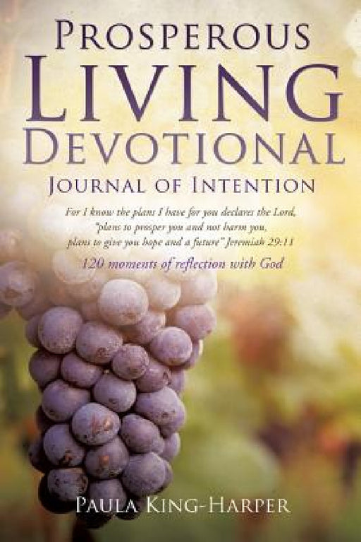 Prosperous Living Devotional by Paula King-Harper