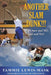 Another Slam Dunk!!!: When Man said NO, God said YES!! by Tammie Lewis-Mask, Sr. Whitaker Pastor Earl